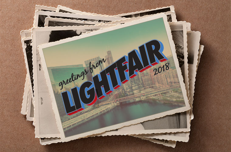 Postcards from LIGHTFAIR 2018