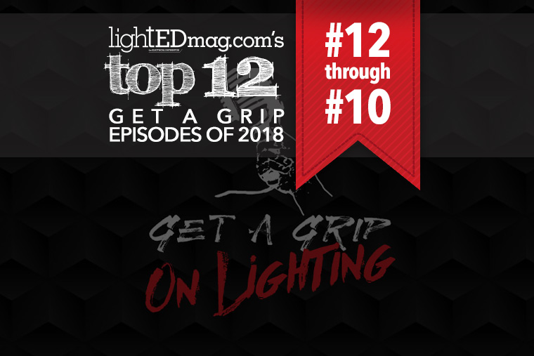 Top 12 Get A Grip Episodes of 2018: #12-#10