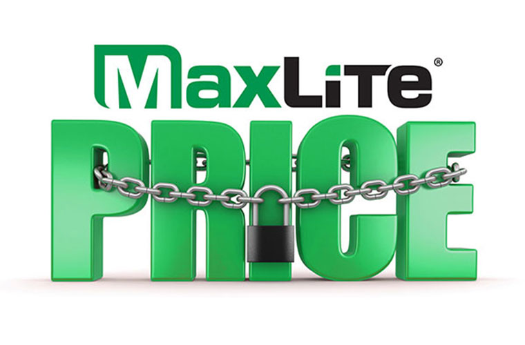 MaxLite to Hold Price Increases Until July 1