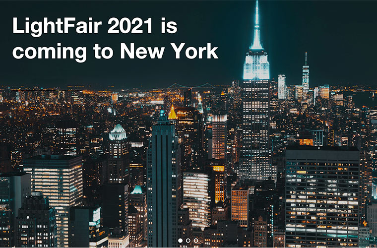 LIGHTFAIR Announces New York Location For 2021 Event