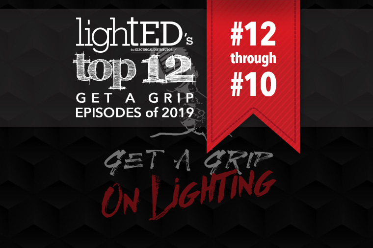 Top 12 Get A Grip Episodes of 2019: #12-#10