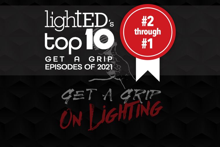 Top 10 Get A Grip Episodes of 2021: #2-#1