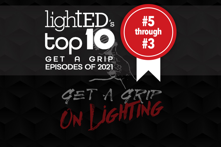 Top 10 Get A Grip Episodes of 2021: #5-#3