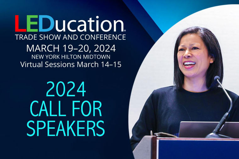 LEDucation 2024 Issues Call for Speakers